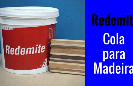 Cola Redemite – Cola para madeira